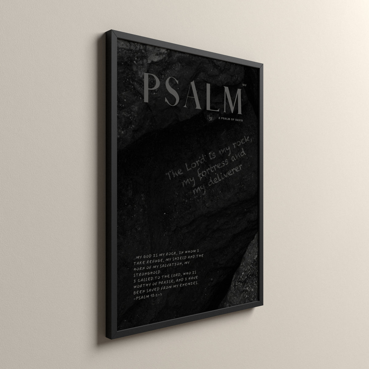 My Rock, Psalm 18:2-3, Scripture art print in a black frame