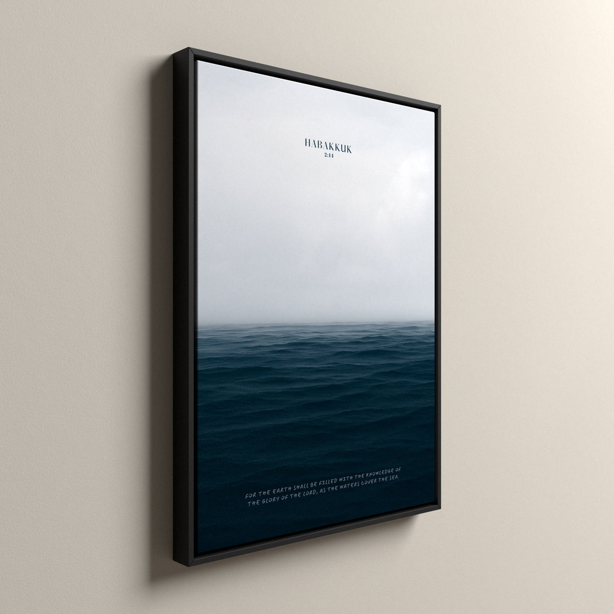 The Sea Nº 1, Habakkuk 2:14, framed canvas in a black frame
