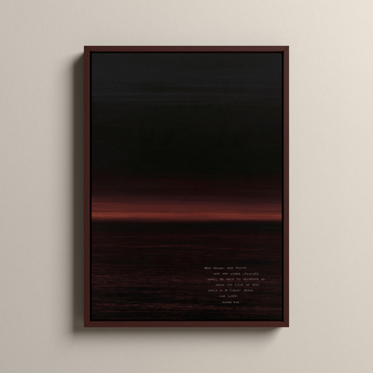 Claret, Romans 8:39 scripture canvas art in a walnut floating frame