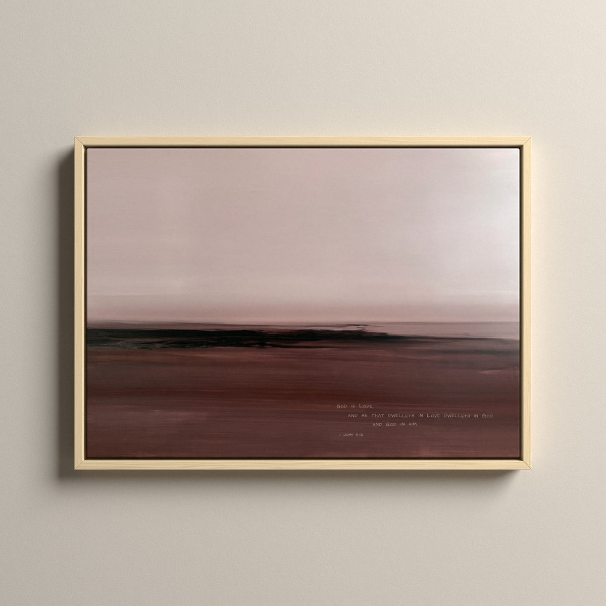 Dusk, 1 John 4:16 scripture canvas art in a natural floating frame