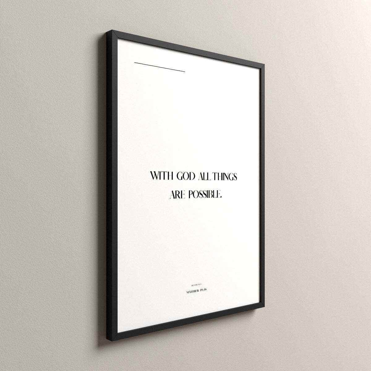 With God, Matthew 19:26, Pure White Scripture art print in a black frame