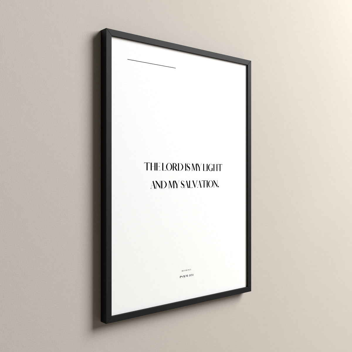 My Light, Psalm 27:1, Pure White Scripture art print in a black frame