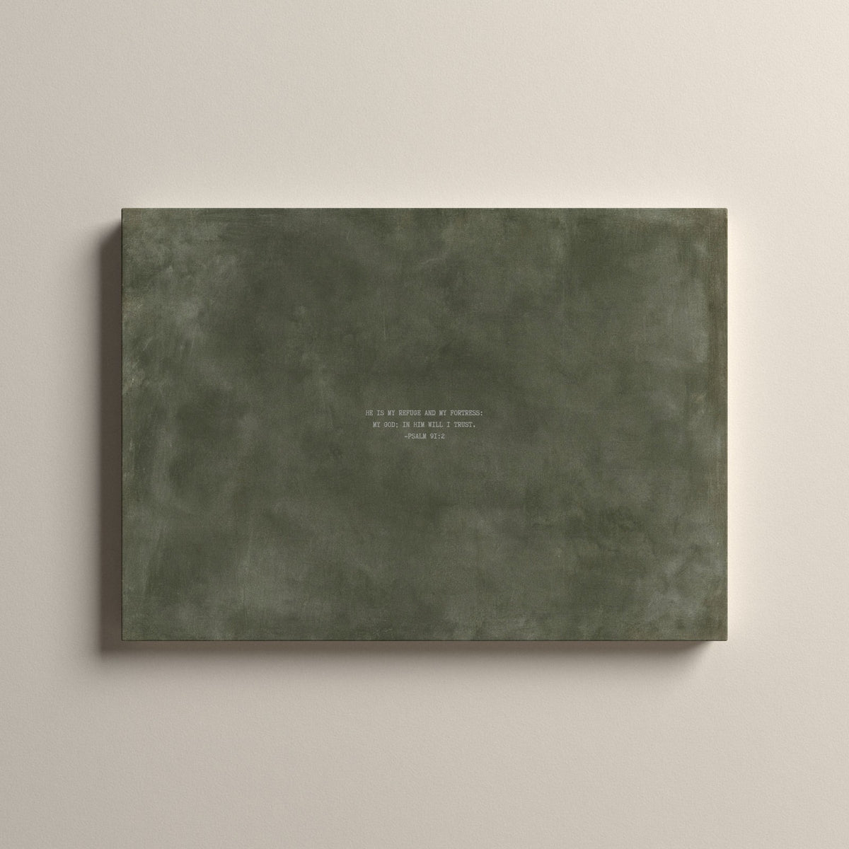 Army Green Scripture canvas with Psalm 91:2, unframed