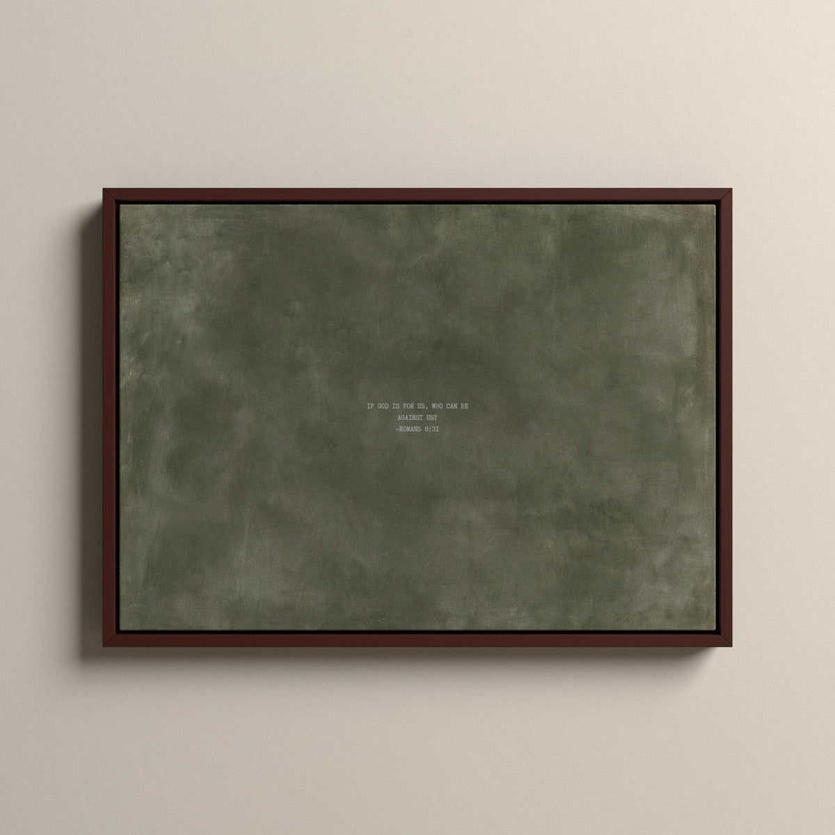 Army Green Scripture canvas with Romans 8:31 in a walnut floating frame