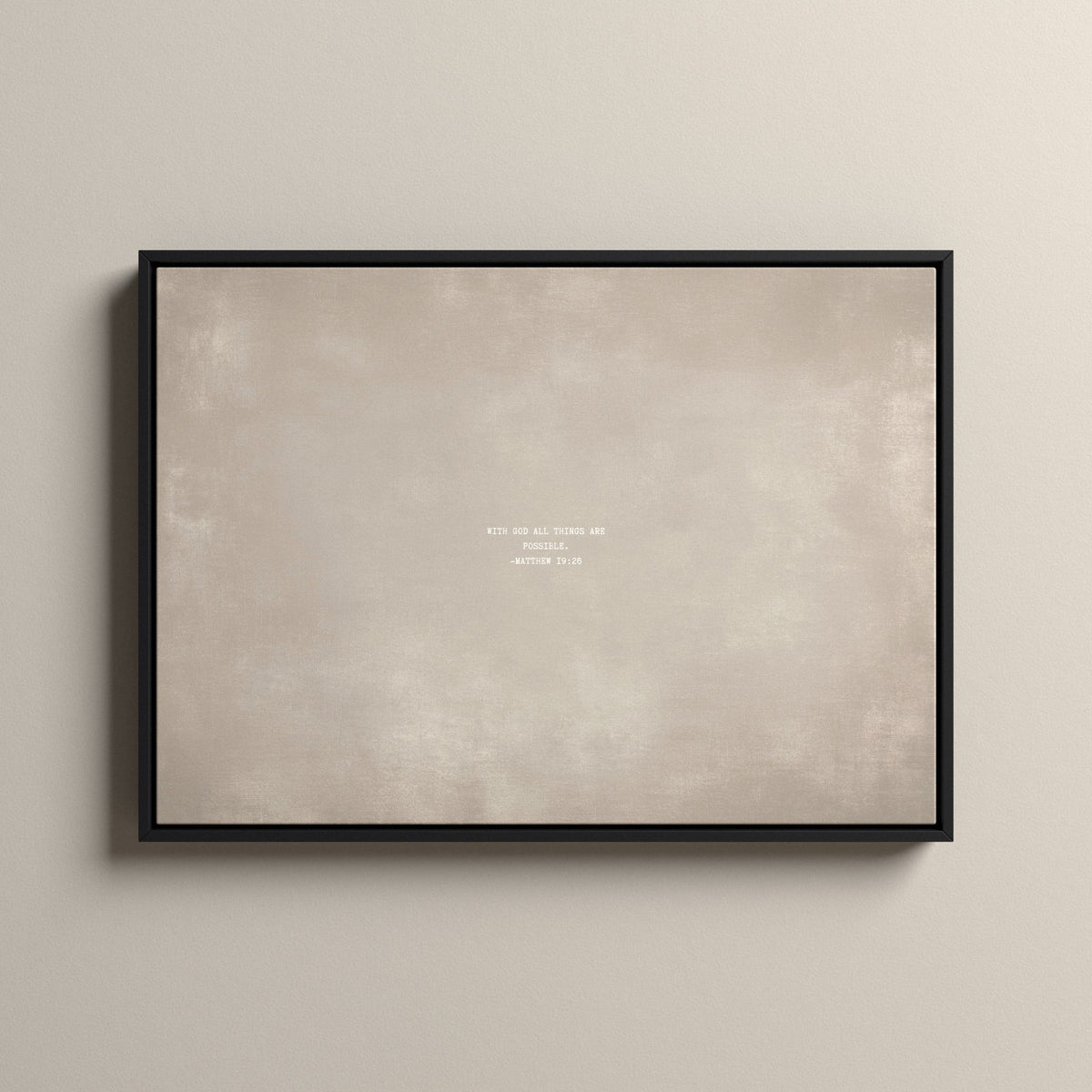 Cashmere Scripture canvas with Matthew 19:26 in a black floating frame