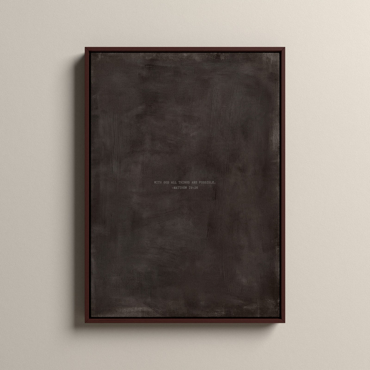 Charcoal Scripture canvas with Matthew 19:26 in a walnut floating frame