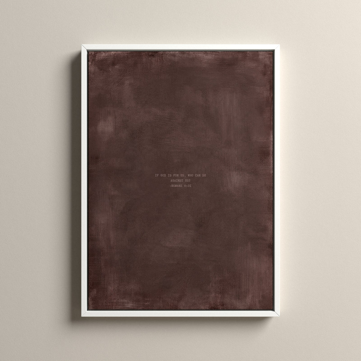 Deep Rose Scripture canvas with Romans 8:31 in a white floating frame