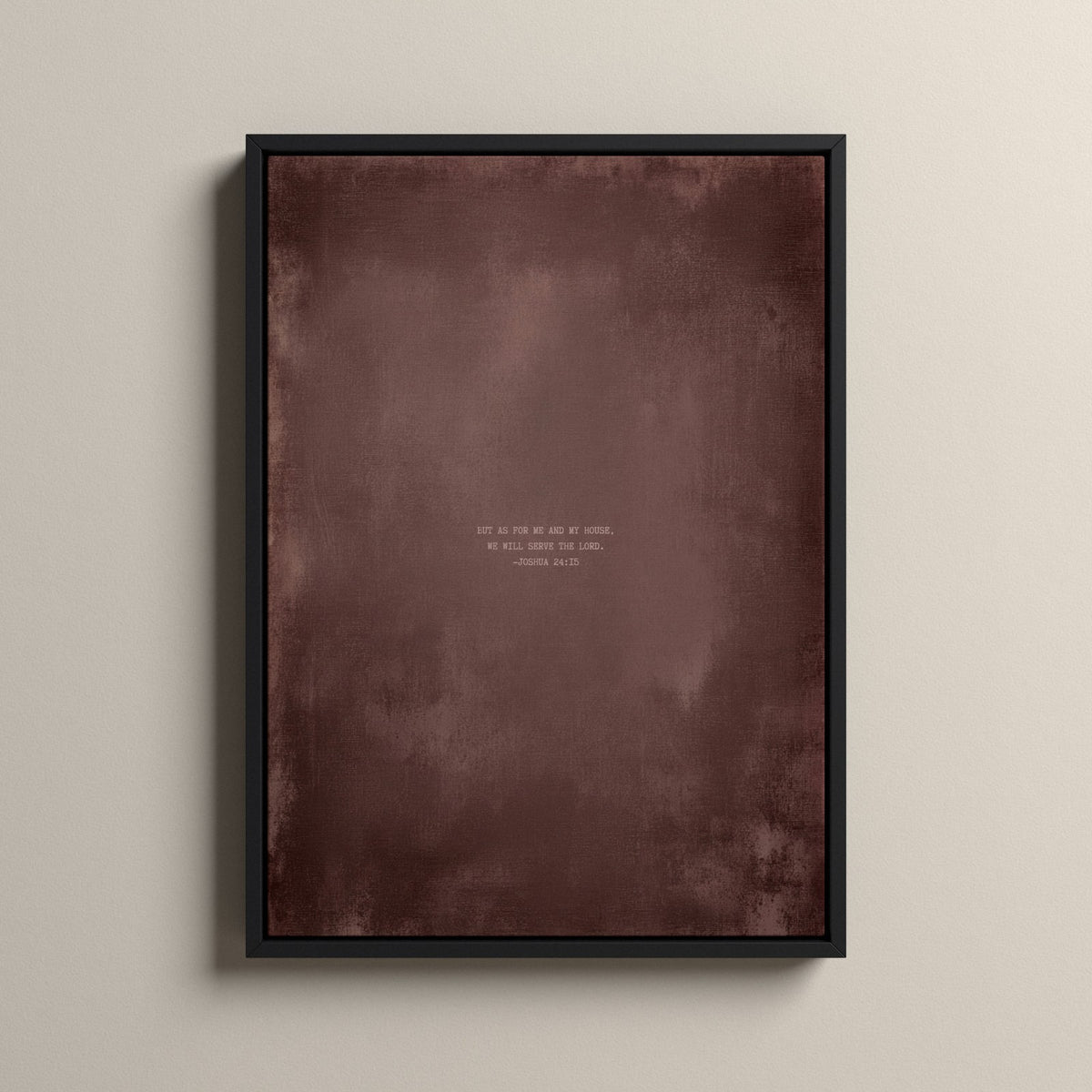Dusty Mauve Scripture canvas with Joshua 24:15 in a black floating frame