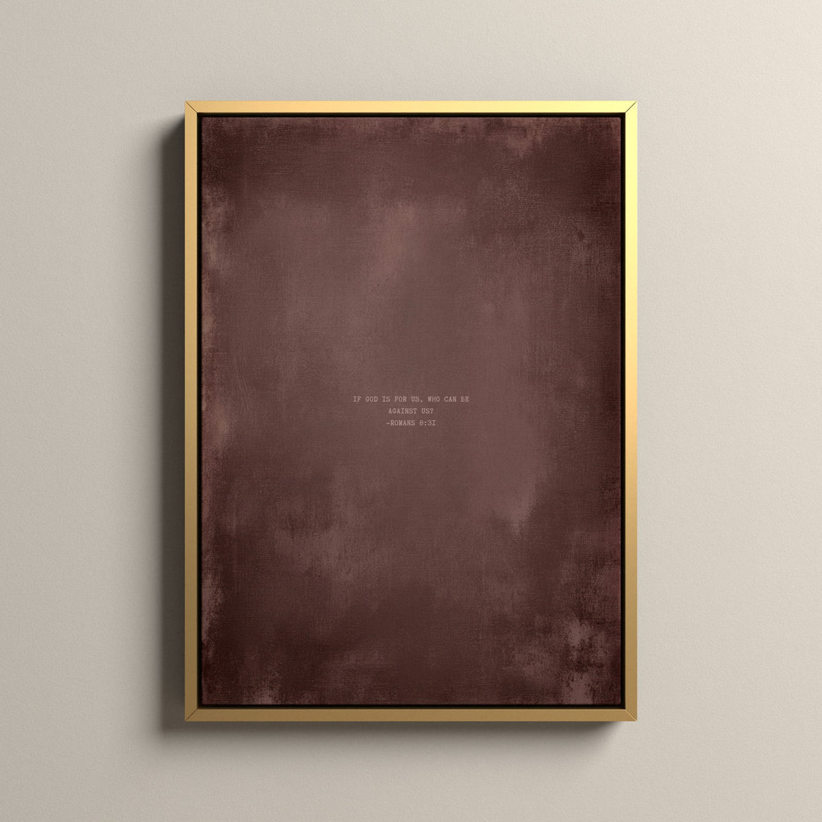 Dusty Mauve Scripture canvas with Romans 8:31 in a gold floating frame