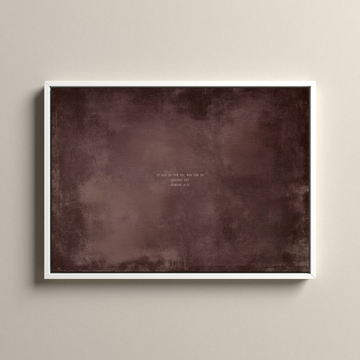Dusty Mauve Scripture canvas with Romans 8:31 in a white floating frame