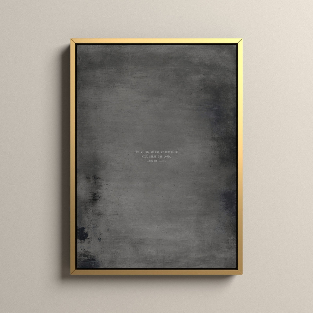 Graphite Scripture canvas with Joshua 24:15 in a gold floating frame