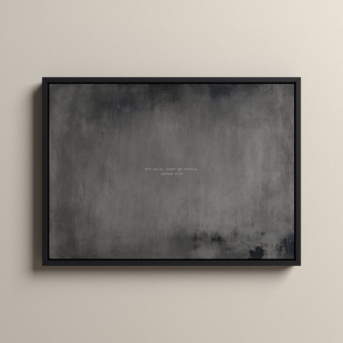 Graphite Scripture canvas with Matthew 19:26 in a black floating frame