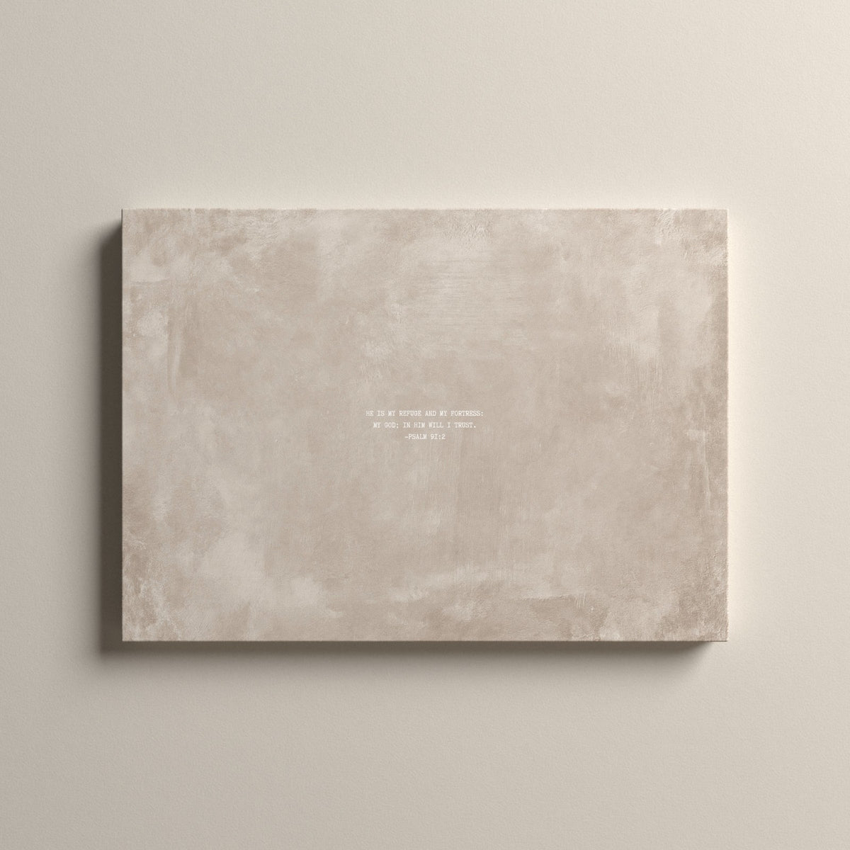 Oat Scripture canvas with Psalm 91:2, unframed