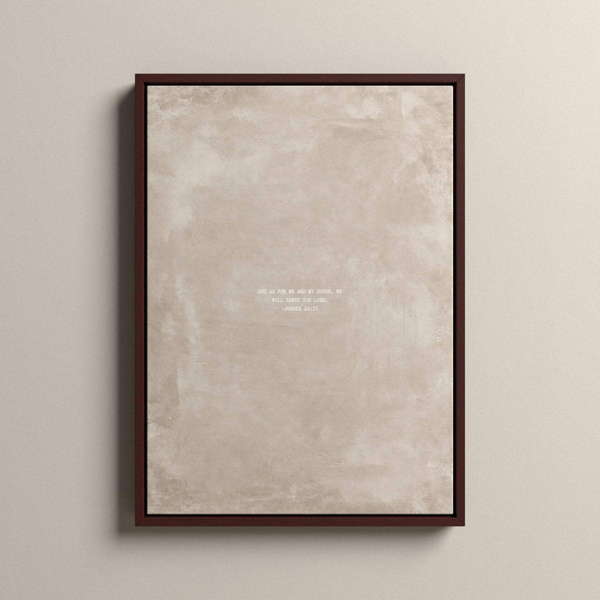 Oat Scripture canvas with Joshua 24:15 in a walnut floating frame