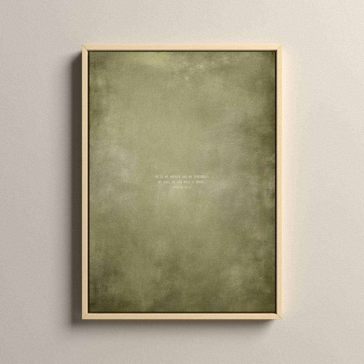 Olive Scripture canvas with Psalm 91:2 in a natural floating frame