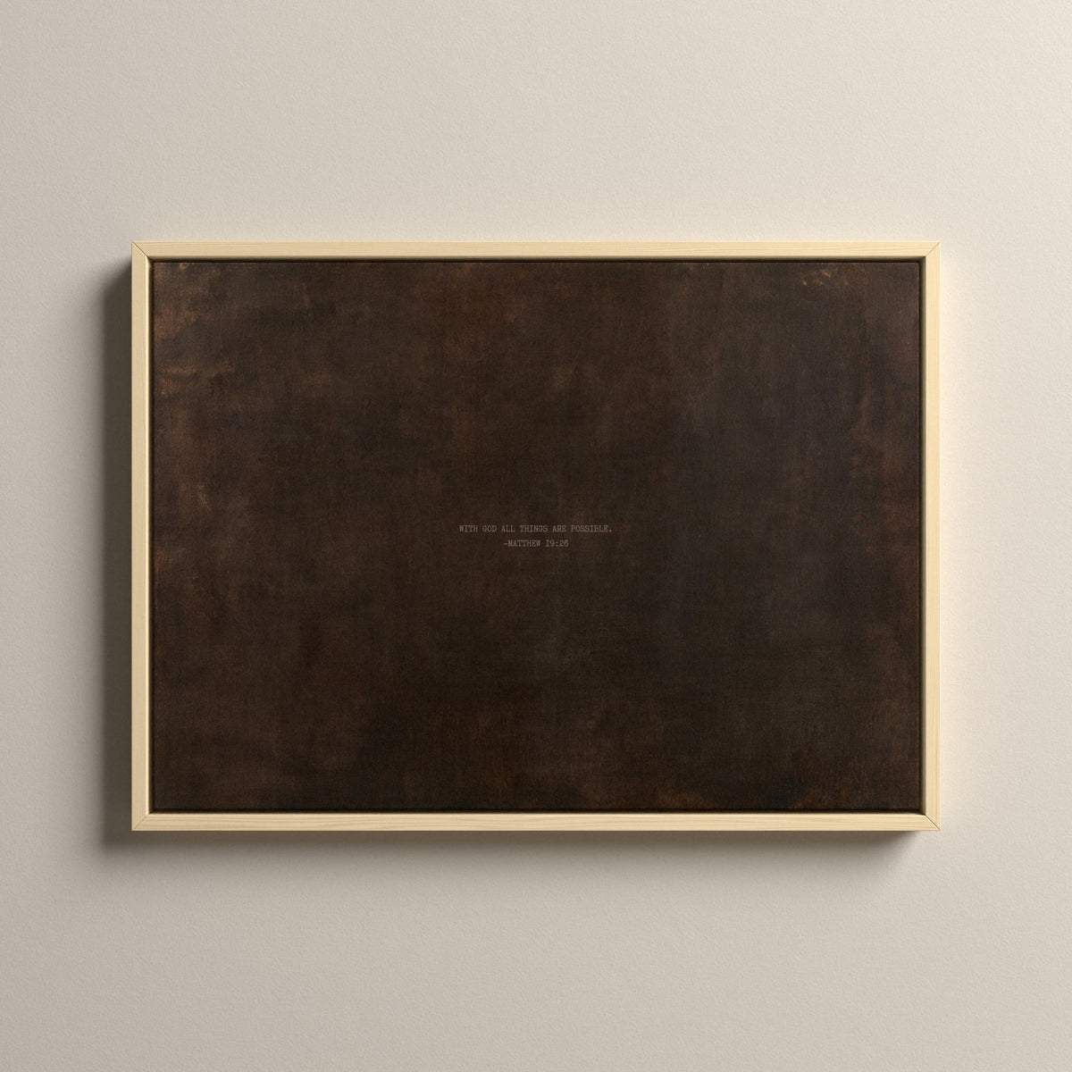 PATINA 01 Scripture canvas with Matthew 19:26 in a natural floating frame