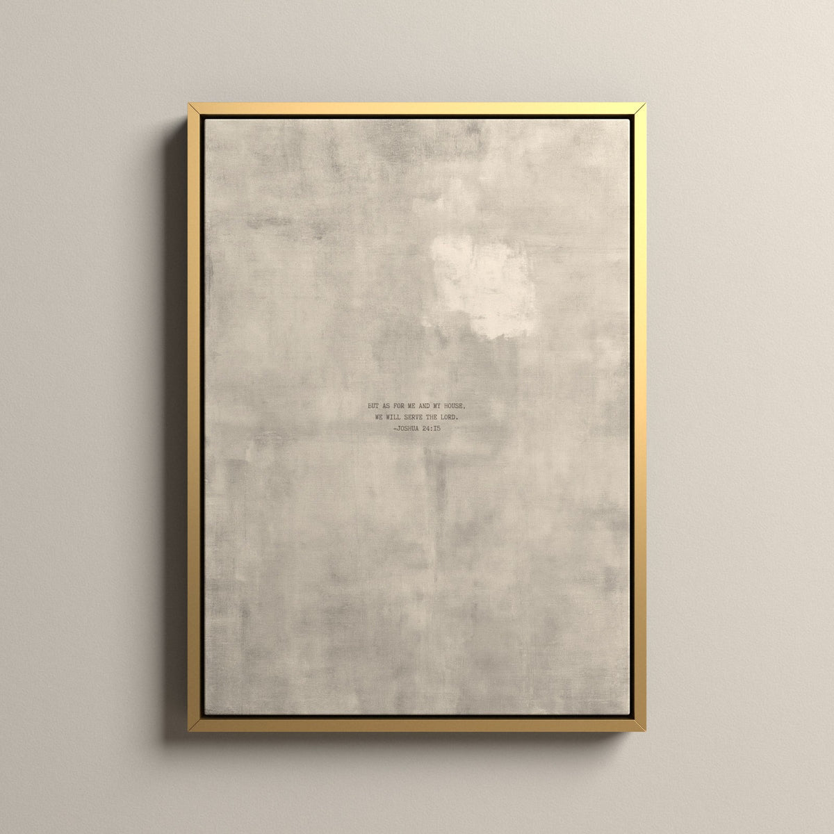 PATINA 04 Scripture canvas with Joshua 24:15 in a gold floating frame