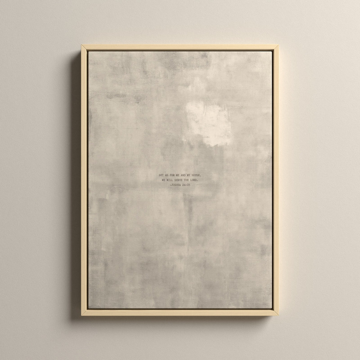 PATINA 04 Scripture canvas with Joshua 24:15 in a natural floating frame