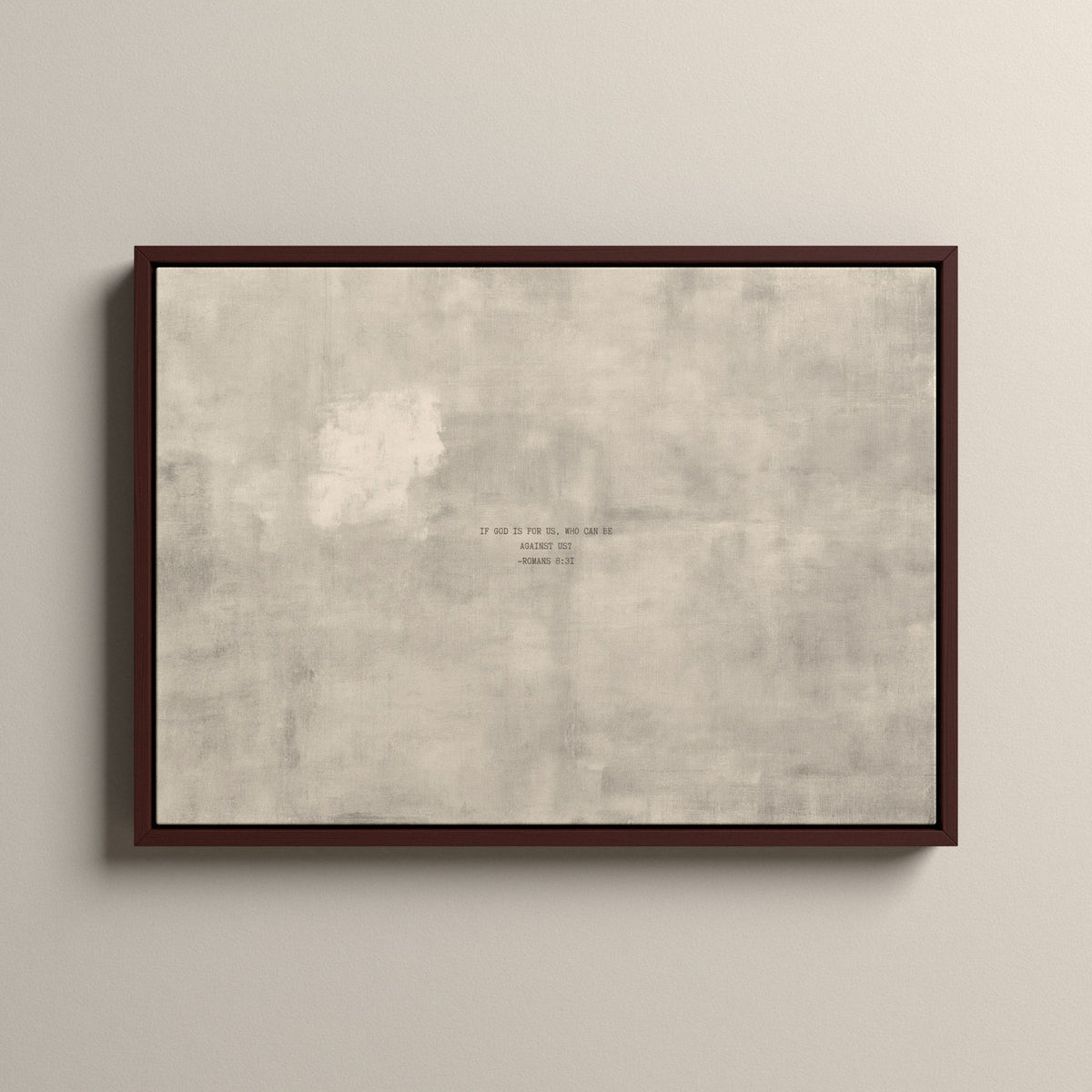 PATINA 04 Scripture canvas with Romans 8:31 in a walnut floating frame