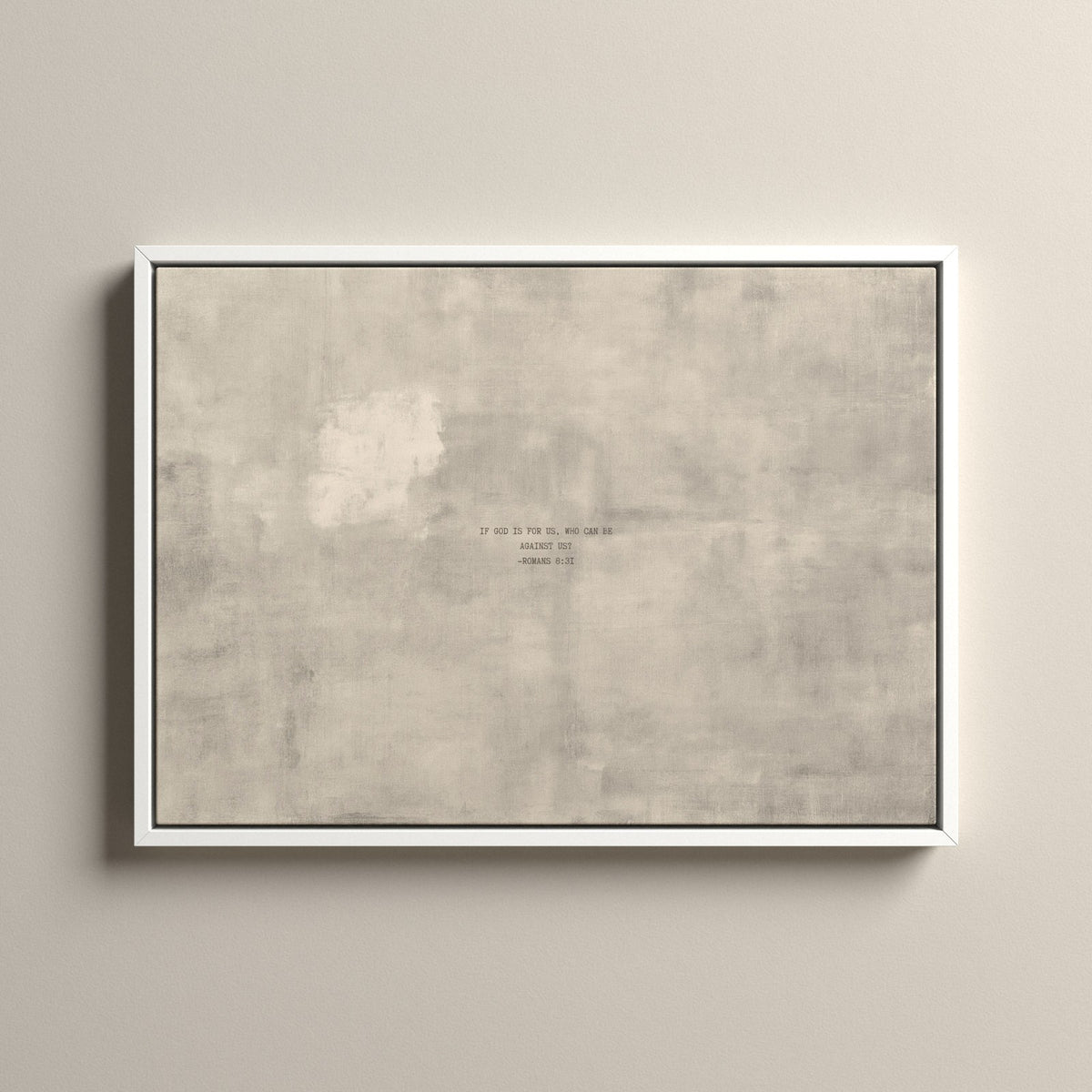 PATINA 04 Scripture canvas with Romans 8:31 in a white floating frame