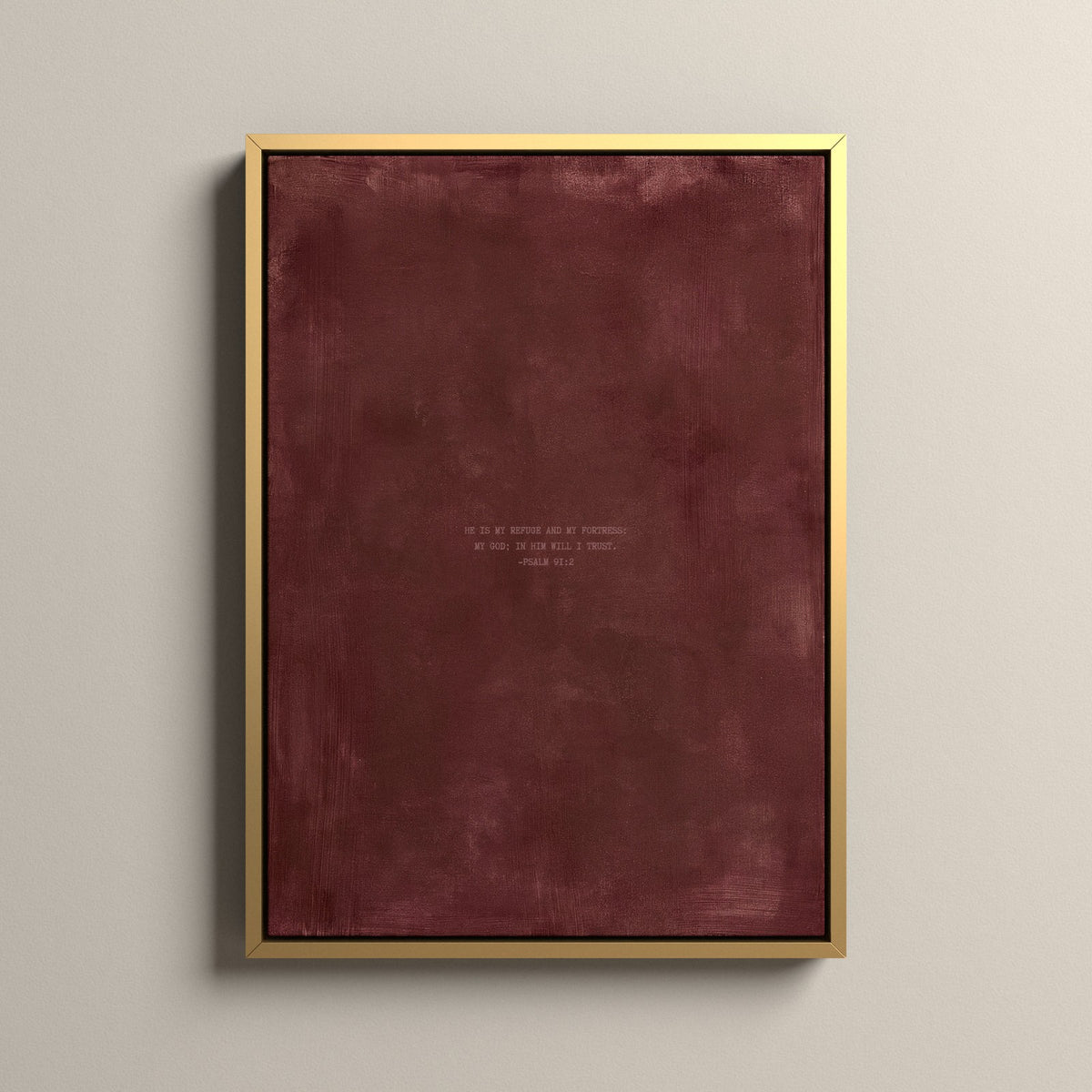 Redwood Scripture canvas with Psalm 91:2 in a gold floating frame