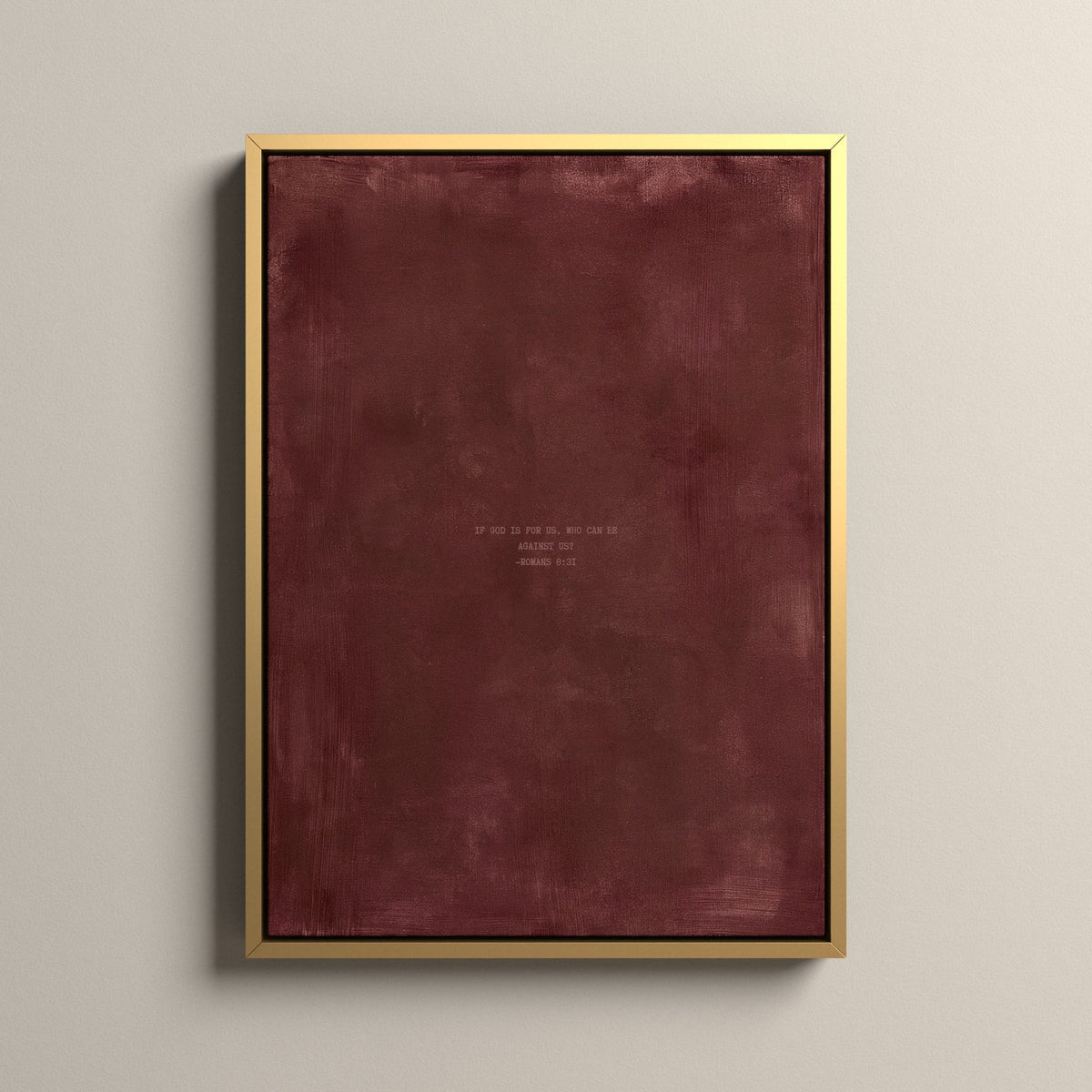 Redwood Scripture canvas with Romans 8:31 in a gold floating frame