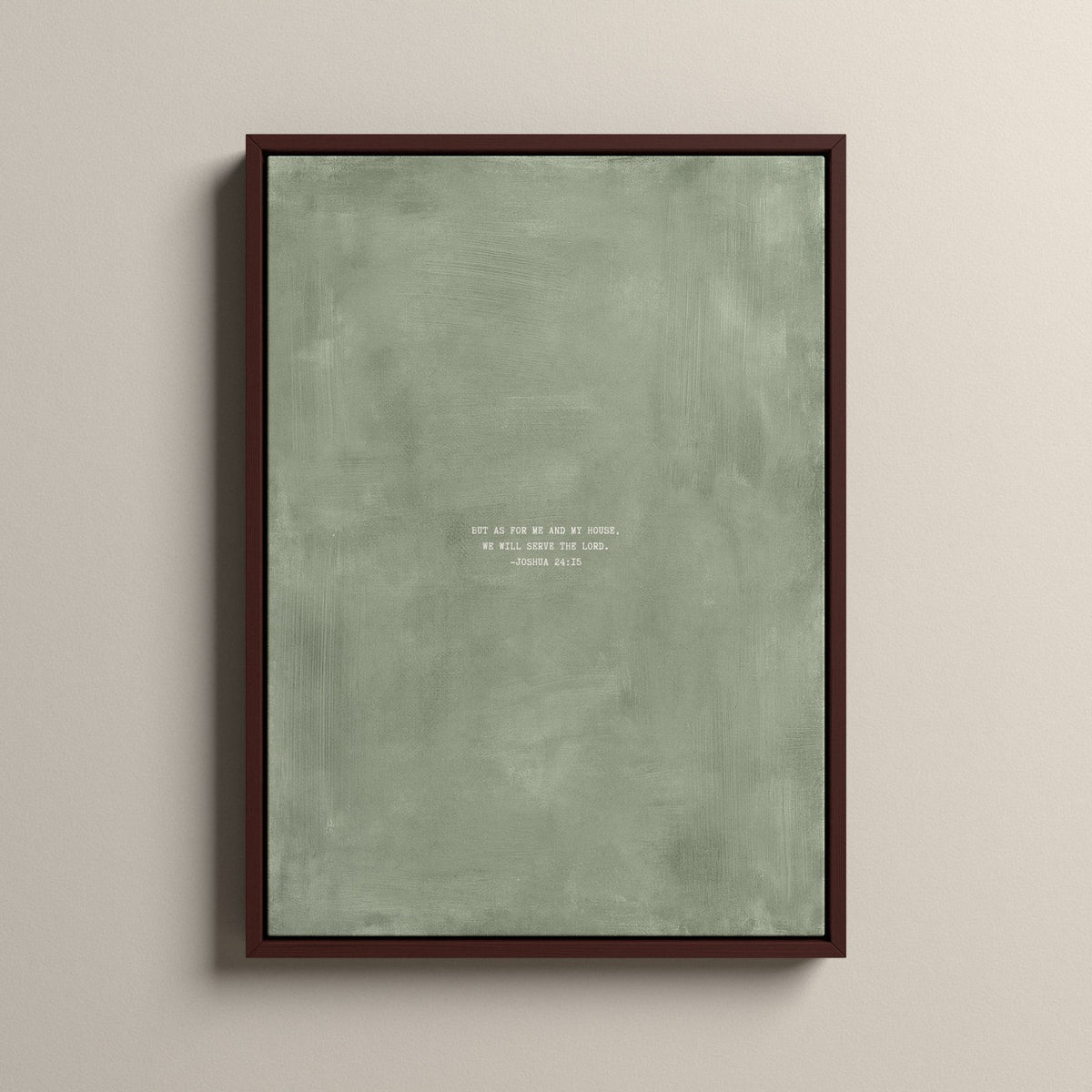 Sage Scripture canvas with Joshua 24:15 in a walnut floating frame