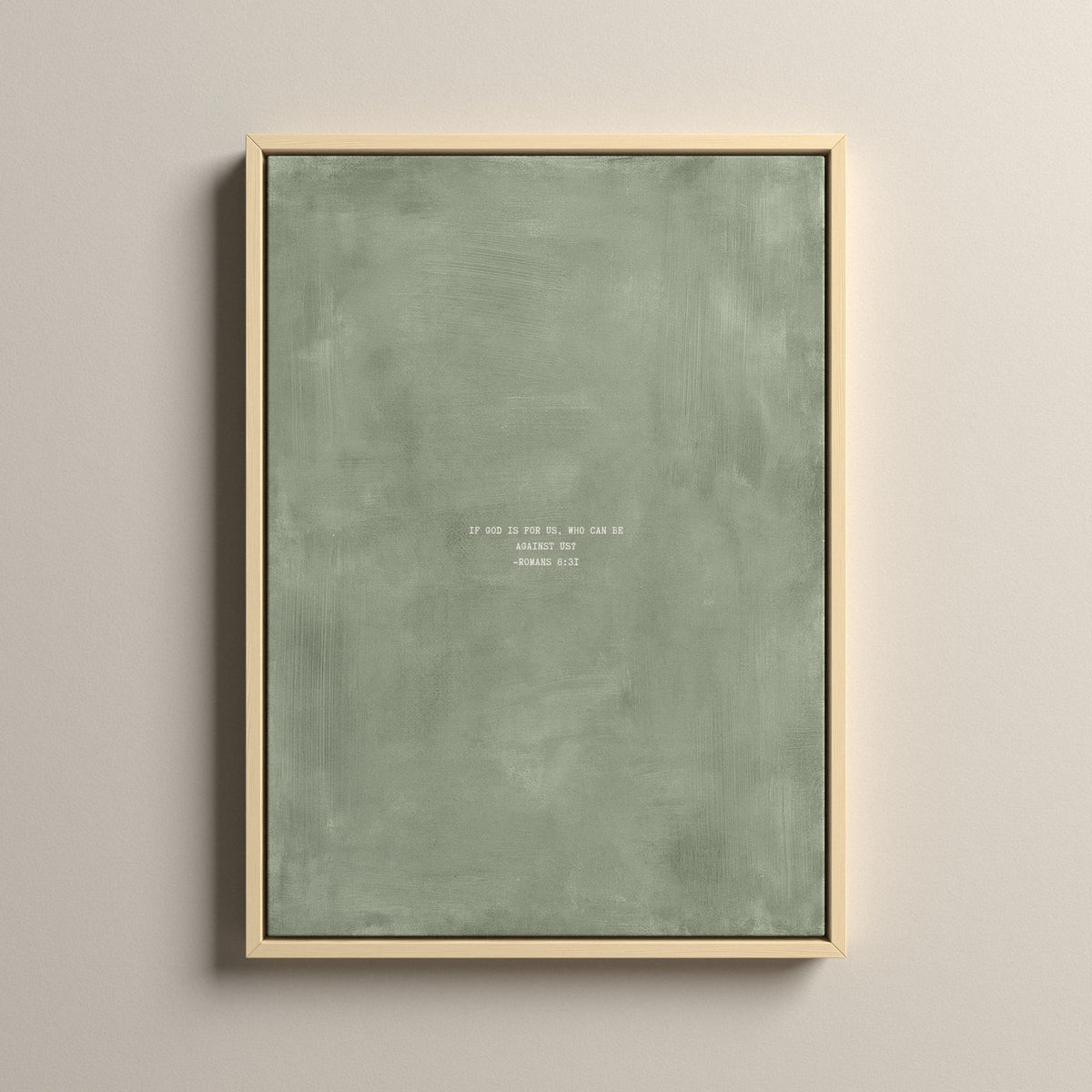 Sage Scripture canvas with Romans 8:31 in a natural floating frame