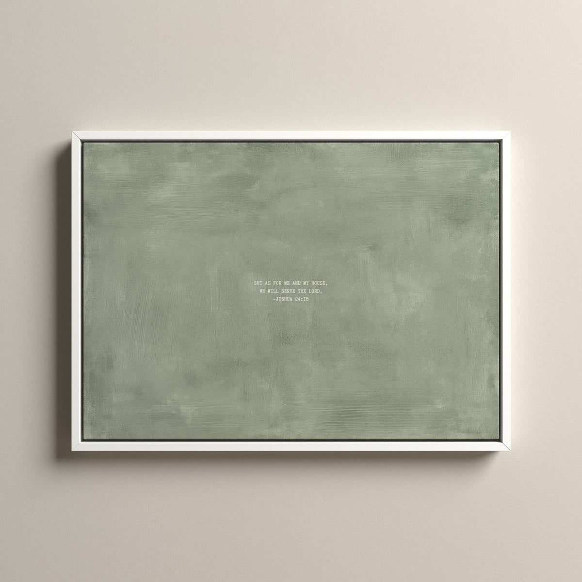 Sage Scripture canvas with Joshua 24:15 in a white floating frame