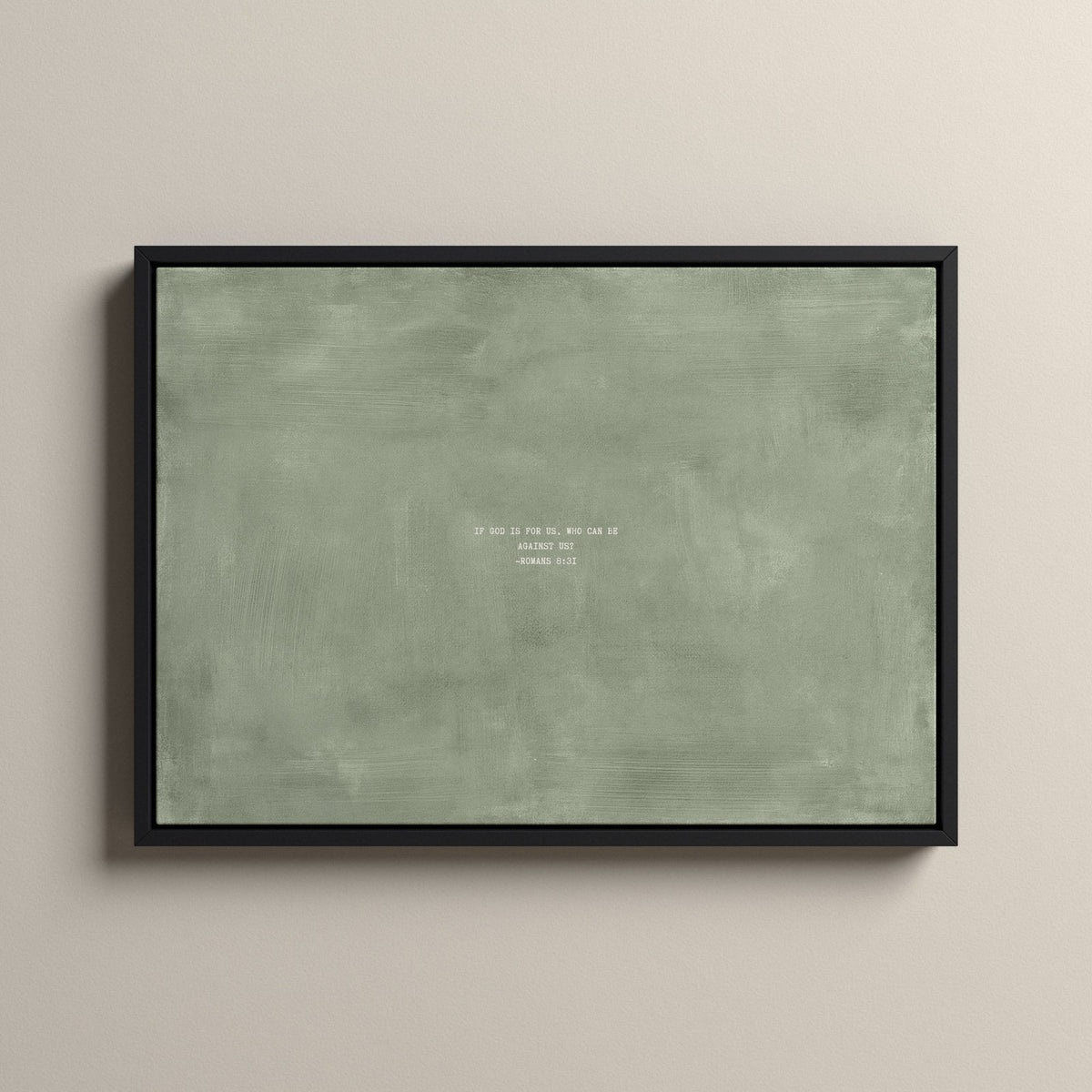 Sage Scripture canvas with Romans 8:31 in a black floating frame