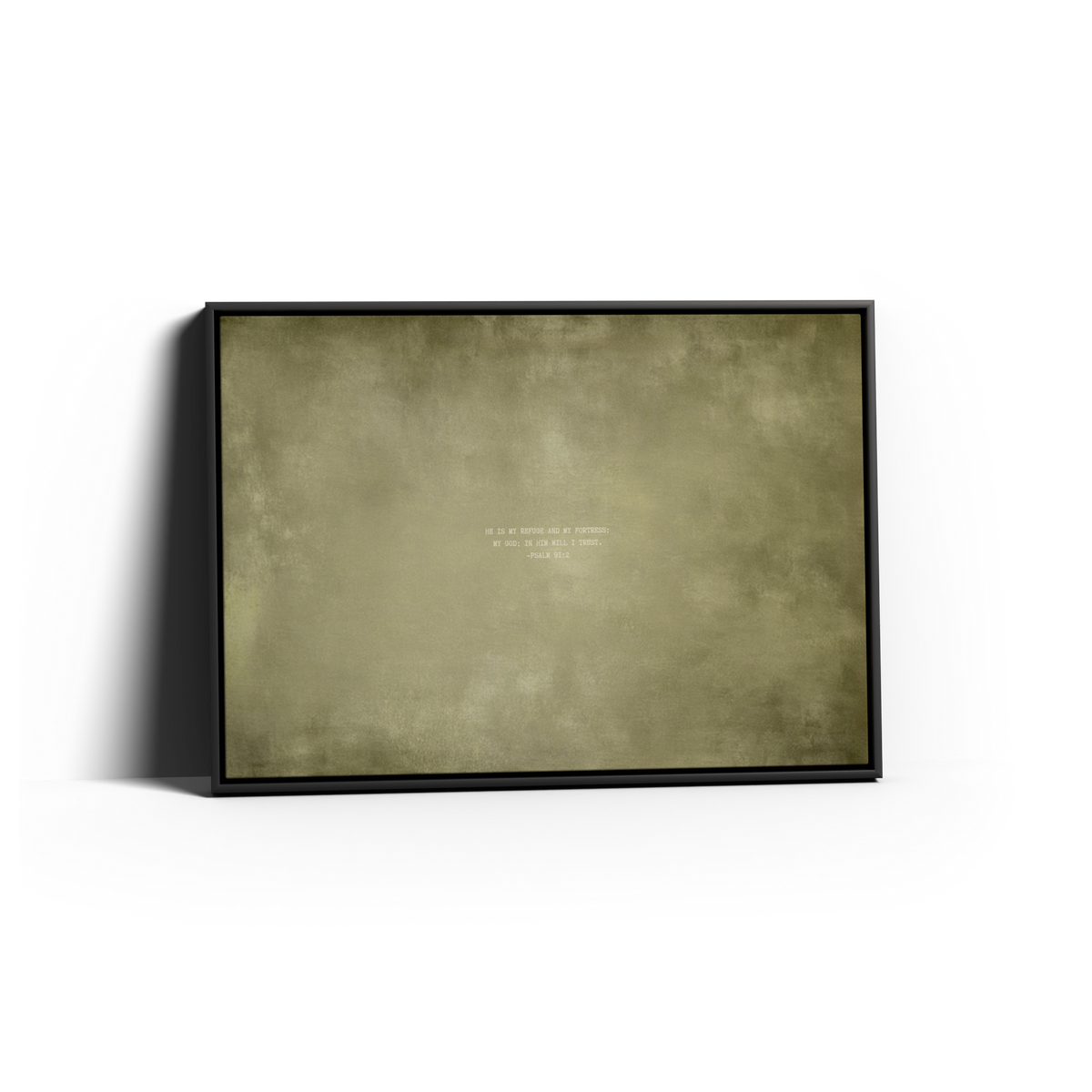 Olive Scripture canvas with Psalm 91:2 in a black frame